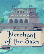 《天空商人》免安装｜成长冒险｜角色扮演