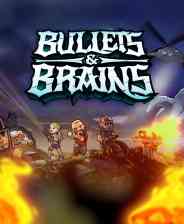 《Bullets & Brains》官方版》免费下载|动作游戏·合作·僵尸·清版射击·俯视射击