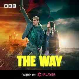 《征程 The Way》免费高清无广告在线播放|剧情·英国·2024