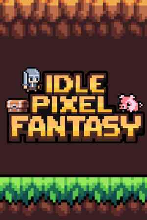 《Idle Pixel Fantasy》官方版》免费下载|休闲益智·点击游戏·像素图形·独立·挂机游戏