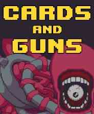 《Cards and Guns》免安装汉化版》免费下载|动作游戏·科幻·弹幕射击·像素图形·类 Rogue