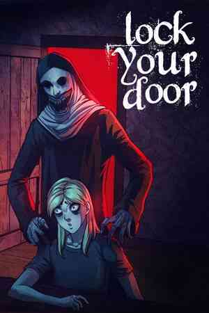 《LockYourDoor》免费下载|动作游戏·恐怖·合作·心理恐怖·探索