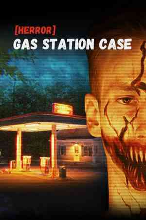 《Gas Station Case》免费下载|冒险游戏·恐怖·惊悚·心理恐怖·冒险