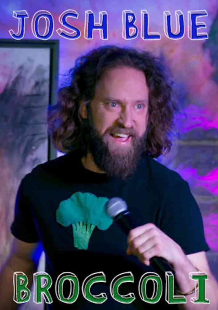 《乔希·布鲁：西兰花》免费高清无广告在线播放|喜剧·美国·2020