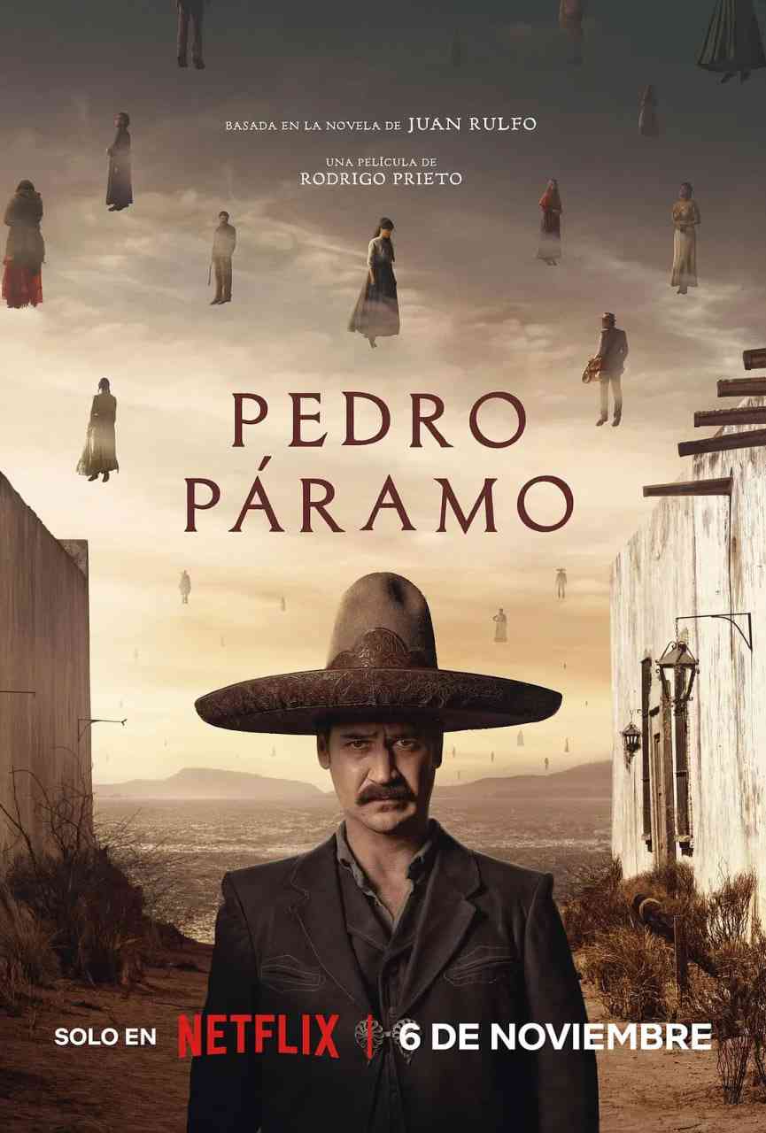 《佩德罗·巴拉莫 Pedro Páramo》免费高清无广告在线播放|剧情,爱情,悬疑,恐怖,西部,奇幻·墨西哥·2024