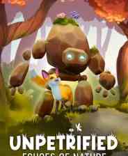 《Unpetrified：自然回响》免安装中文版》游戏免费下载|冒险游戏·可爱·步行模拟·探索·彩色