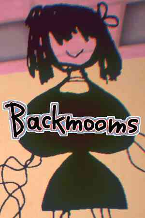 《Backmooms》免安装中文版》游戏免费下载|冒险游戏·恐怖·欢乐·可爱·心理恐怖