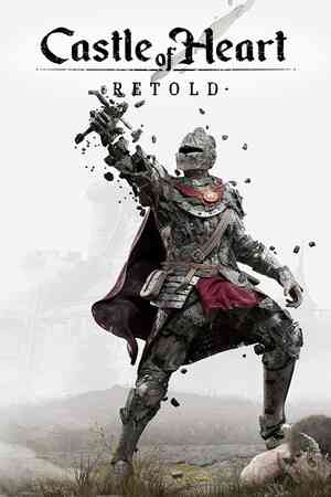 《心之城堡：重述》游戏免费下载|动作游戏·奇幻·中世纪·类魂系列·冒险