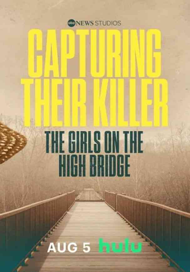 《抓捕凶手：高桥上的女孩们》最新免费高清电影无广告在线播放|纪录片·美国·2025