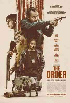 《秩序信条》最新免费高清电影无广告在线播放|剧情,惊悚,犯罪,犯罪片·美国 / 英国 / 加拿大·2024