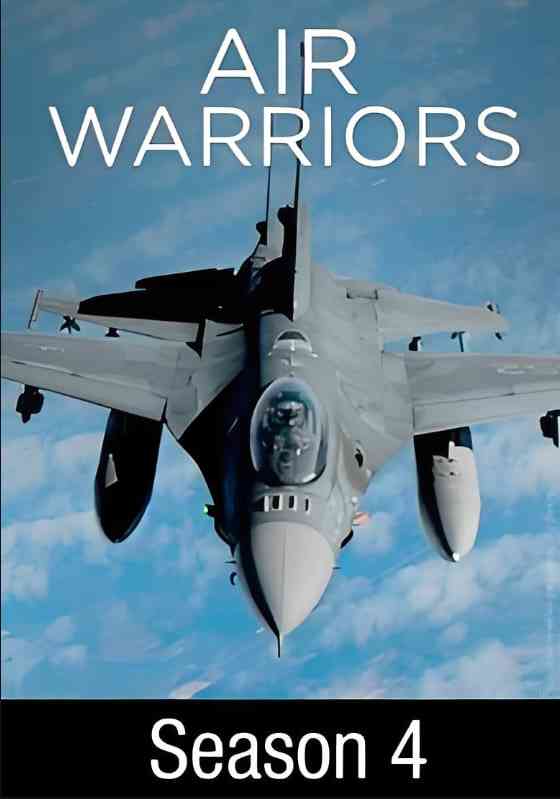 《战机：空中勇士 第四季》全集免费高清电视剧无广告在线播放|纪录片,战争·美国·2016