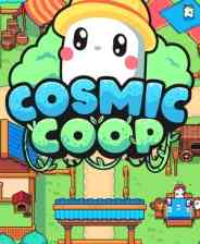 《Cosmic Coop》免安装汉化版》游戏免费下载|模拟经营·农场模拟·生活模拟
